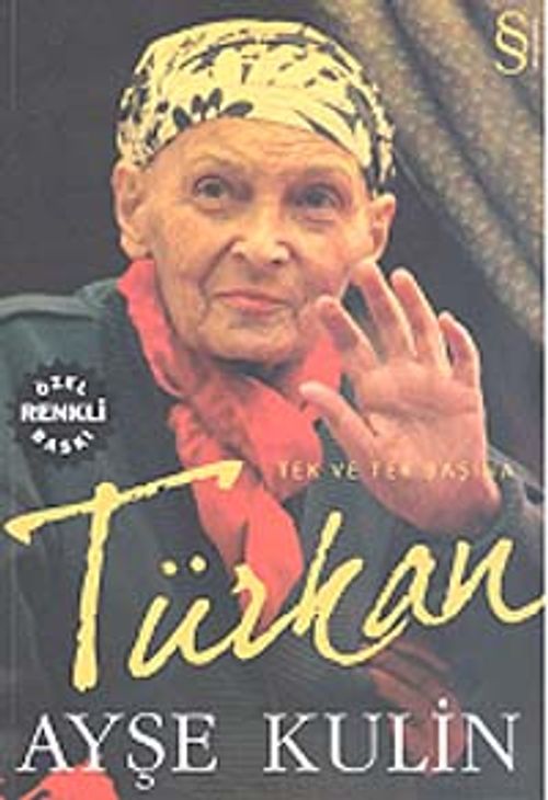 Türkan & Tek ve Tek Başına (Renkli)