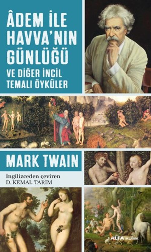 Adem ile Havva'nın  Günlüğü ve Diğer İncil Temalı Öyküler 