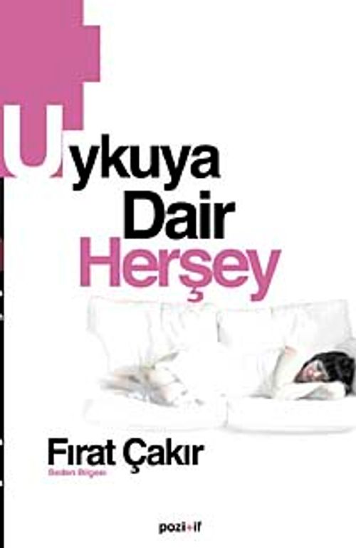 Uykuya Dair Herşey