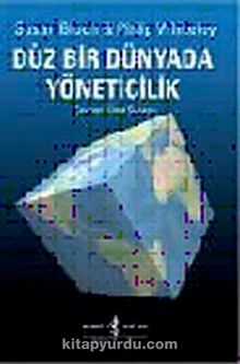 Düz Bir Dünyada Yöneticilik - Susan Bloch