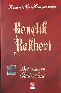 Gençlik Rehberi (Risale-i Nur Külliyatı'ndan) (Küçük Boy)