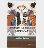 Duyduğum ve Gördüğüm Japonya
