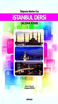 İstanbul Dersi Çalışma Kitabı  3. Sınıf / İlköğretim Okulları İçin