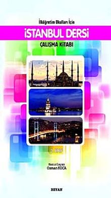 İstanbul Dersi Çalışma Kitabı  3. Sınıf / İlköğretim Okulları İçin