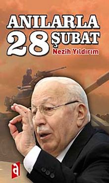 Anılarla 28 Şubat