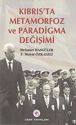 Kıbrıs'ta Metamorfoz ve Paradigma Değişimi