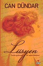 Lüsyen & Tarihe Gizlenmiş Bir Aşkın Hikayesi