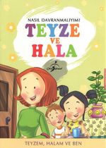 Teyze ve Hala / Nasıl Davranmalıyım?