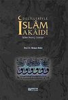 Delilleriyle İslam Akaidi & İslam İnan&ccedil; Esasları (Ciltli)