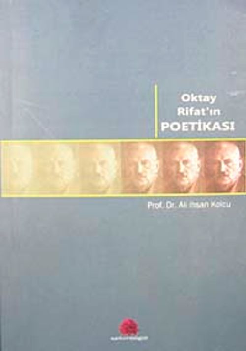 Oktay Rifat'ın Poetikası