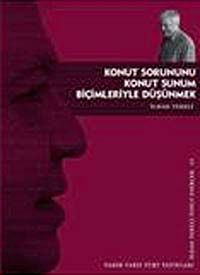 Konut Sorununu Konut Sunum Biçimleriyle Düşünmek