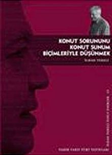 Konut Sorununu Konut Sunum Biçimleriyle Düşünmek