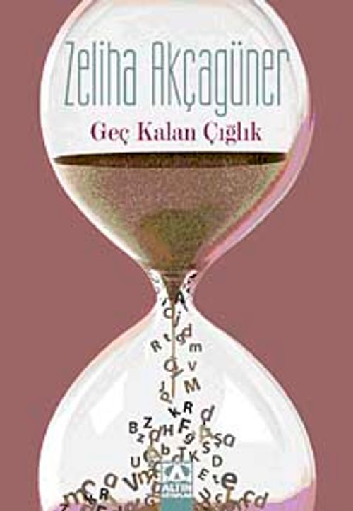Geç Kalan Çığlık