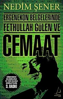 Ergenekon Belgelerinde Fethullah Gülen ve Cemaat