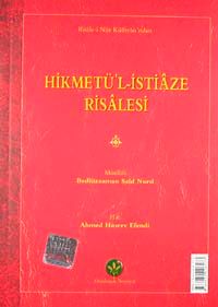 Hikmetü'l-İstiaze Risalesi (Latin Harfli Küçük Eserler)