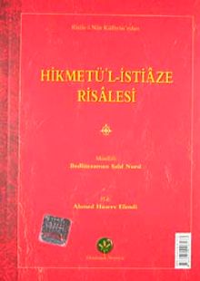 Hikmetü'l-İstiaze Risalesi (Latin Harfli Küçük Eserler)