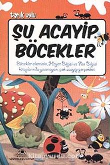 Şu Acayip Böcekler - Tarık Uslu