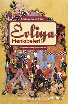 Evliya Menkıbeleri - Abdurrahman Cami