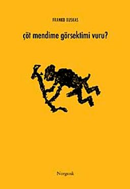 Çöt Mendime Görsektimi Vuru?