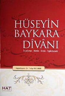 Hüseyin Baykara Divanı & İnceleme-Metin-Dizin-Tıpkıbasım