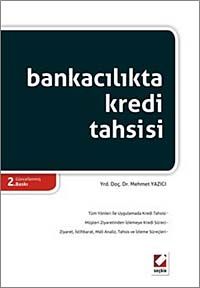 Bankacılıkta Kredi Tahsisi