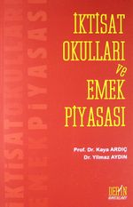 İktisat Okulları ve Emek Piyasası
