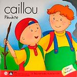 Caillou Piknikte / Stikır Hediyeli