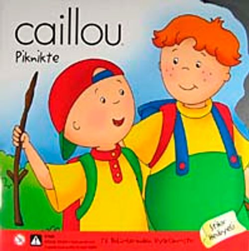 Caillou Piknikte / Stikır Hediyeli