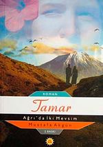 Tamar - Ağrı'da İki Mevsim