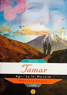 Tamar - Ağrı'da İki Mevsim