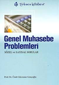 Genel Muhasebe Problemleri & Sözel ve Sayısal Sorular