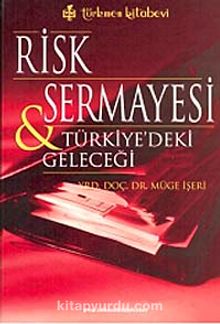 Risk Sermayesi ve Türkiye'deki Geleceği