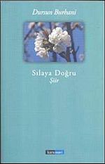 Sılaya Doğru