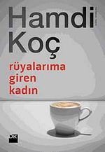 Rüyalarıma Giren Kadın