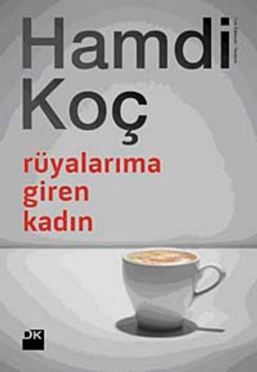 Rüyalarıma Giren Kadın