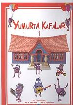 Yumurta Kafalar-1