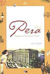 Pera Palas & Beyoğlu'nun Batılılaşma Hikayesi