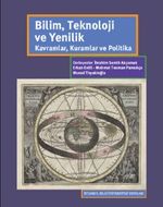 Bilim, Teknoloji ve Yenilik & Kavramlar, Kuramlar ve Politika
