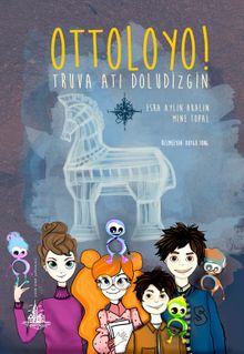 Ottoloyo! & Truva Atı Doludizgin