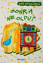 Sonra Ne Oldu?
