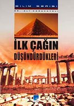 İlk Çağın Düşündürdükleri