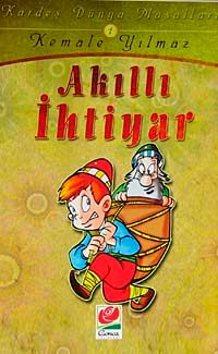 Akıllı İhtiyar / Kardeş Dünya Masalları-1