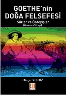 Goethe'nin Doğa Felsefesi & Şiirler ve Özdeyişler