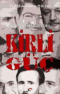 Kirli Güç & Devlet Oyunlarının Sırrı...