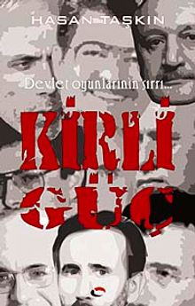 Kirli Güç & Devlet Oyunlarının Sırrı...