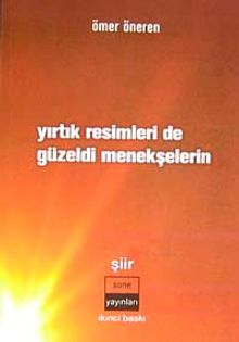 Yırtık Resimleri de Güzeldi Menekşelerin