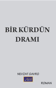 Bir Kürdün Dramı