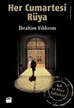 Her Cumartesi Rüya & Aşk ve Mevt Tabirleri