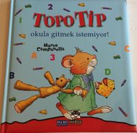 Topo Tip - Okula Gitmek İstemiyor