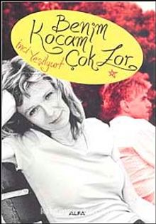 Benim Kocam Çok Zor - İnci Yeşilyurt